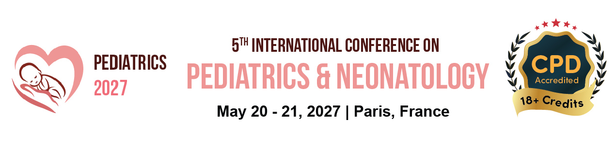 5th International Conference on Pediatrics & Neonatology
