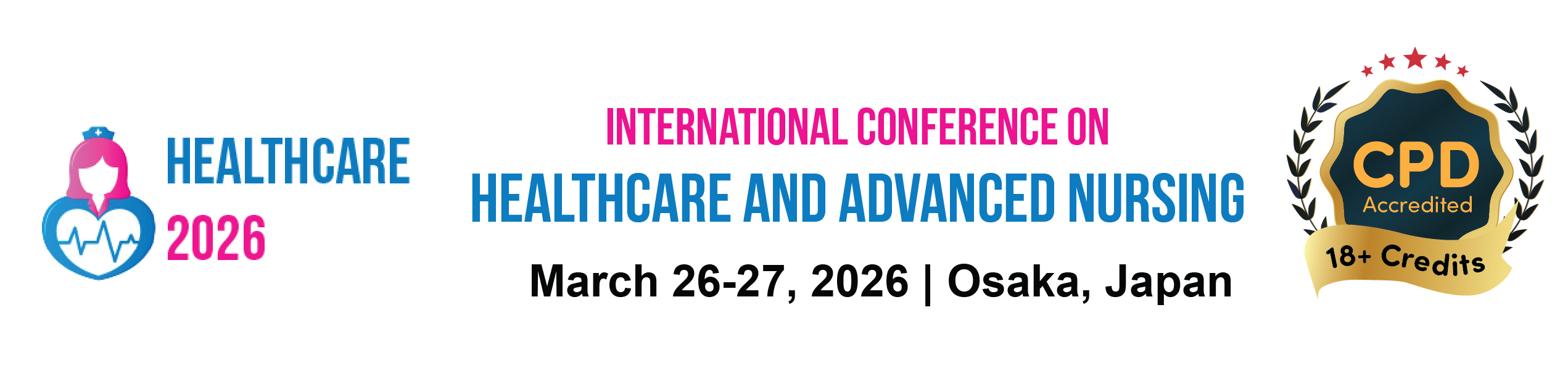 International Conference on Healthcare and Advanced Nursing