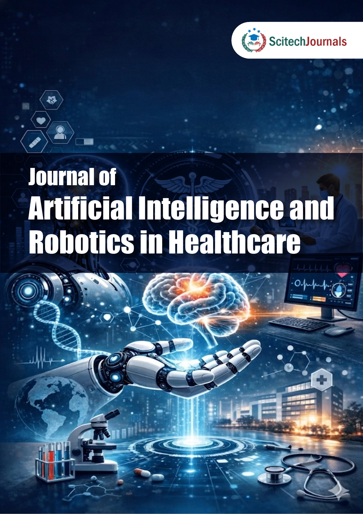 Journal of Artificial Intelligence and Robotics in Healthcare